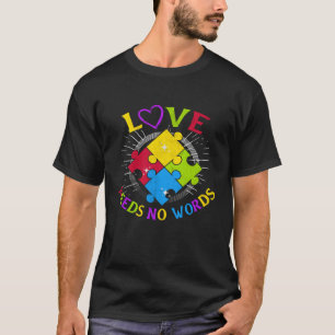 T-shirt Sensibilisation à l'autisme L'amour n'a pas besoin