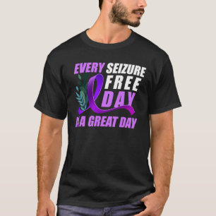 T-shirt Sensibilisation à l'épilepsie Chaque capture Jour