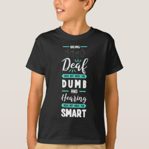 T-shirt Sensibilisation Asl American Sign Language Perte a