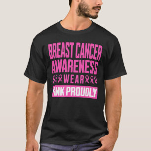 T-shirt Sensibilisation au cancer du sein, portez fièremen