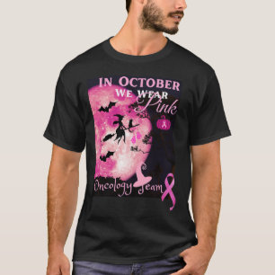 T-shirt Sensibilisation au cancer. En Octobre Nous Portons