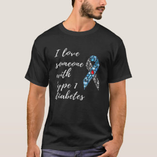 T-shirt Sensibilisation Au Diabète J'Aime Quelqu'Un Avec T