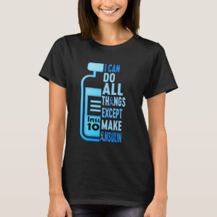 T-shirt Sensibilisation Au Diabète Je Peux Faire Tout Sauf