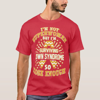 T-shirt Sensibilisation Au Syndrome De Down Je Ne Suis Pas
