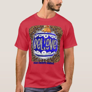 T-shirt Sensibilisation au syndrome Usher Croire Ornament