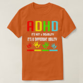 T-shirt Sensibilisation au TDAH Itx27s Pas un handicap Itx (Design devant)
