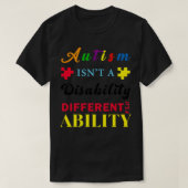 T-shirt Sensibilisation Autisme isnx27t a handicap itx27s  (Design devant)