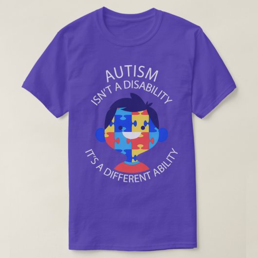 T-shirt Sensibilisation Autisme isnx27t a handicap itx27s  (Design devant)