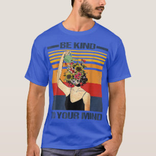 T-shirt Sensibilisation mentale vintage Soyez Signe De Vot
