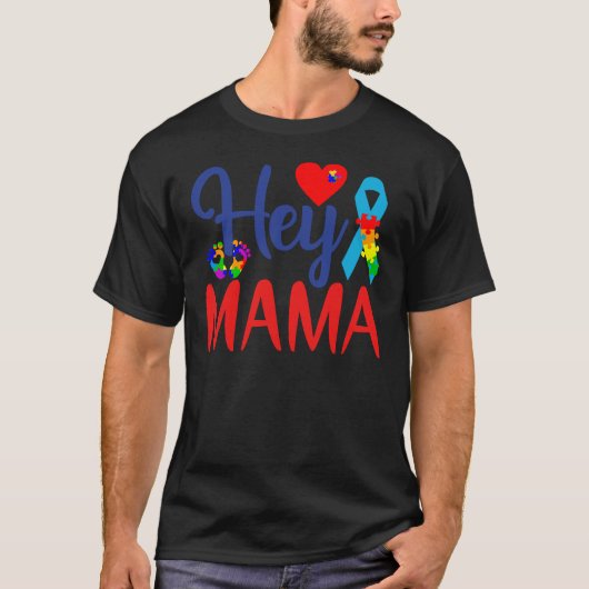T-shirt Sensibilisation sur l'autisme Autisme Maman Hey Ma (Devant)