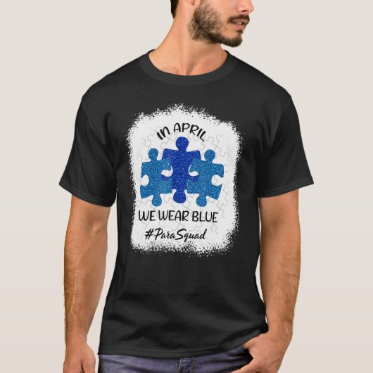 T-shirt SENSIBILISATION SUR L'AUTISME En Avril Nous porton (Devant)