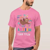 T-shirt Sensibilisation sur l'autisme Sloth Accrochez-Vous (Devant)