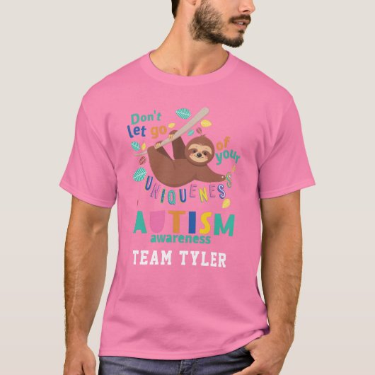 T-shirt Sensibilisation sur l'autisme Sloth Accrochez-Vous (Devant)
