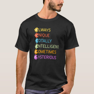 T-shirt Sensibilisation sur l'autisme toujours unique Tota