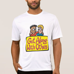 T-shirt S'entendre avec les autres Amis, gentillesse et un