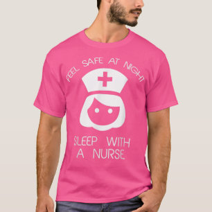 T-shirt Sentez En Sécurité La Nuit Dormir Avec Une Infirmi