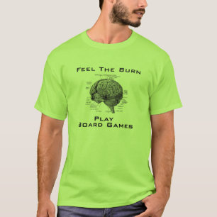 T-shirt Sentez la brûlure - jeux de société de jeu