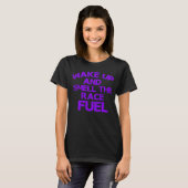 T-shirt Sentez La Course Carburant Pit Crew Girl Race Trac (Devant entier)