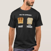 T-shirt Sentez La Différence Toast Toast Raw Toast (Devant)