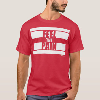 T-shirt Sentez la douleur Fitness dit Gym Motivation Train