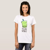 T-shirt Sentiment Bobb-ly drôle Boba Tea Pun (Devant entier)