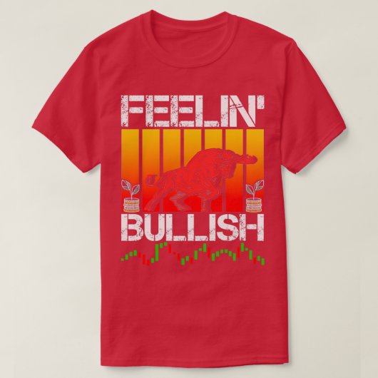 T-shirt Sentiment Bullish Stock Forex Crypto Trader 1 (Design devant)