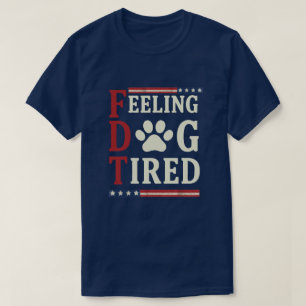 T-shirt Sentiment Chien Fatigué – Drôle Amateur de Chien É