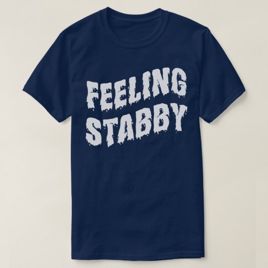 T-shirt Sentiment de stabilité Texte blanc (Design devant)
