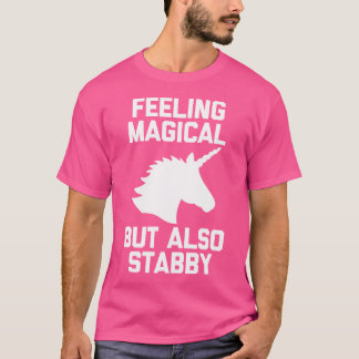 T-shirt Sentiment Magique Mais Aussi Piquant Drôle Mignon