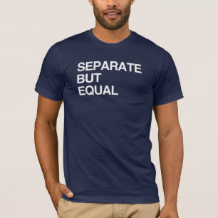 T-shirt SÉPARÉ MAIS ÉGAL