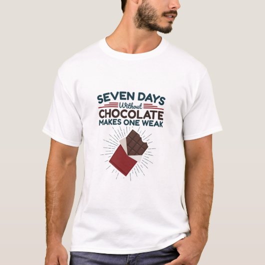 T-shirt Sept Jours Sans Chocolat, Un Faible (Devant)