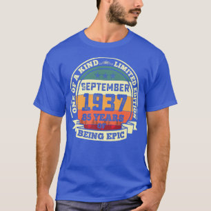 T-shirt Septembre 1937 85e Anniversaire Don 85 Ans De Bein