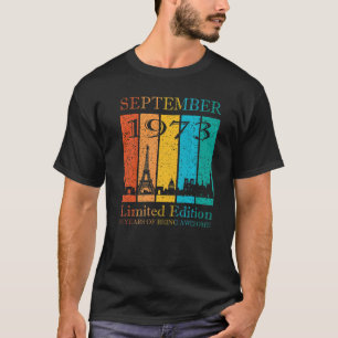T-shirt Septembre 1973 50 Ans D'Être Impressionnant