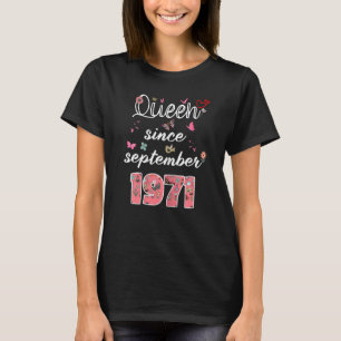 T-shirt Septembre Anniversaire Reine depuis septembre 1971