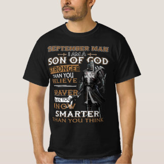 T-shirt Septembre Homme Fils De Dieu Plus Fort Que Vous Ne