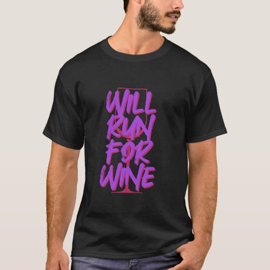 T-shirt Sera Couru Pour Le Vin (Devant)