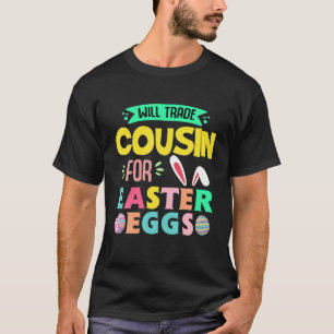 T-shirt Sera Échange Cousin Pour Les Oeufs De Pâques Chass