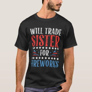 T-shirt Sera Échange soeur pour feux d'artifice 4 juillet