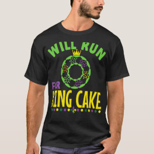 T-shirt Sera En Course Pour Le King Cake Nola Mardi Gras P