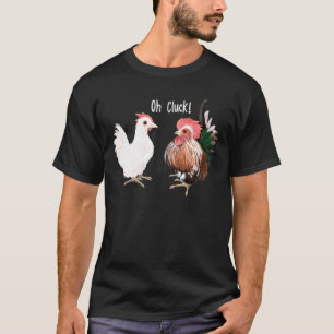 T-shirt Serama Amateurs de poulet Oh Cluck Hen Rooster Hom