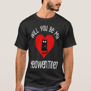 T-shirt Seras-Tu Mon Meowentin Chat Mignon Saint Valentin