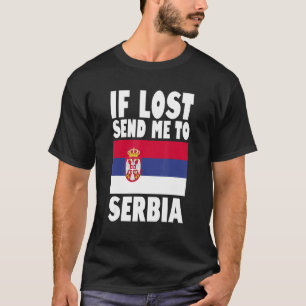 T-shirt Serbie Drapeau Design Si perdu envoyez-moi en Serb