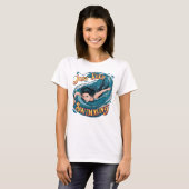 T-shirt Serenity in Motion : Continuez à nager (Devant entier)