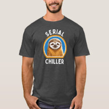 Serial Chiller : Happy and Smily Sloth Design