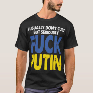 T-shirt Sérieusement anti-poutine