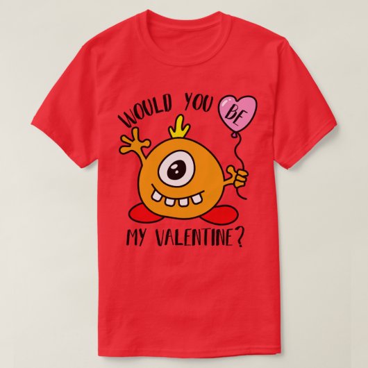 T-shirt Seriez-Vous Mon Mignet Monstre Valentine ? (Design devant)