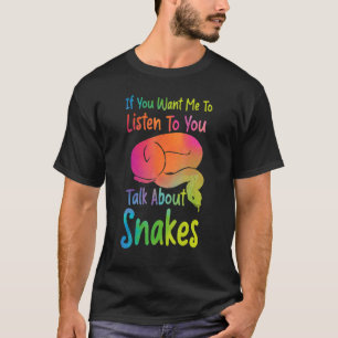 T-shirt Serpent Serpent Aquarelle Si Vous Voulez Que Je M'