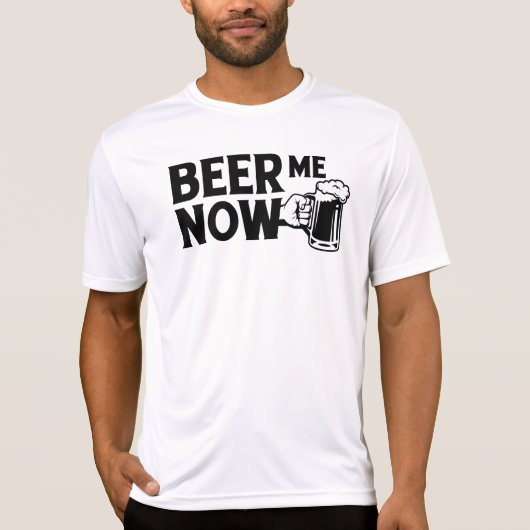 T-shirt servez-moi une bière maintenant (Devant)