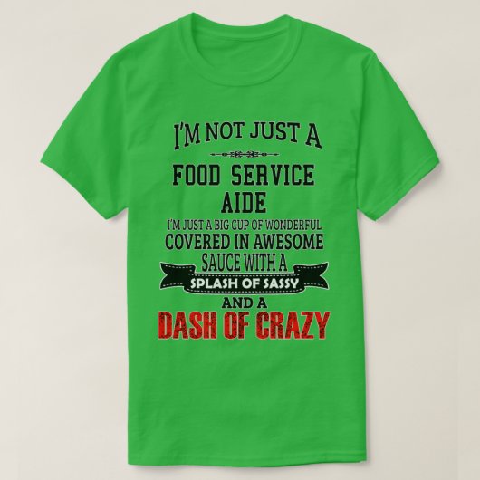 T-shirt Service alimentaire Aide Funny Service alimentaire (Design devant)