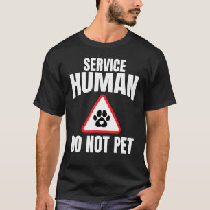 T-shirt Service Human Do Not Pet Chiens Maman Cape Heart P